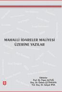 Mahalli İdareler Maliyesi Üzerine Yazılar                                                                                                                                                                                                                      