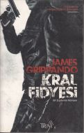 Kral Fidyesi Bir Şüphenin Romanı                                                                                                                                                                                                                               