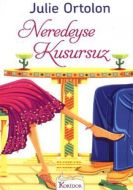 Neredeyse Kusursuz                                                                                                                                                                                                                                             