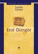 Tarihte Türkler                                                                                                                                                                                                                                                