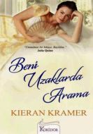 Beni Uzaklarda Arama                                                                                                                                                                                                                                           