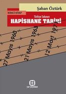 Türkiye Solunun Hapishane Tarihi 2. Kitap                                                                                                                                                                                                                      