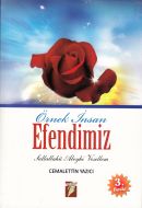 Örnek İnsan Efendimiz                                                                                                                                                                                                                                          