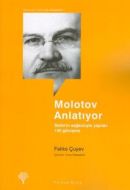 Molotov Anlatıyor                                                                                                                                                                                                                                              