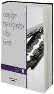 Garipliğim İnsanlığımdan Olsa Gerek                                                                                                                                                                                                                            