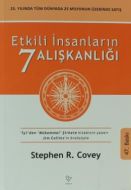 Etkili İnsanların 7 Alışkanlığı                                                                                                                                                                                                                                