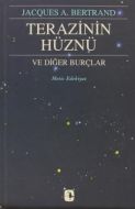 Terazinin Hüznü ve Diğer Burçlar                                                                                                                                                                                                                               