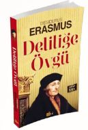 Deliliğe Övgü                                                                                                                                                                                                                                                  