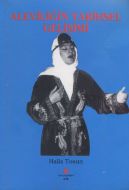 Aleviliğin Tarihsel Gelişimi                                                                                                                                                                                                                                   