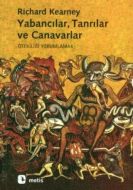 Yabancılar, Tanrılar Ve Canavarlar                                                                                                                                                                                                                             