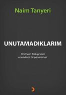 Unutamadıklarım                                                                                                                                                                                                                                                