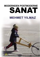 Modernden Postmoderne Sanat                                                                                                                                                                                                                                    