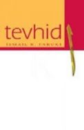 Tevhid                                                                                                                                                                                                                                                         