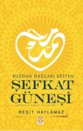 Şefkat Güneşi                                                                                                                                                                                                                                                  