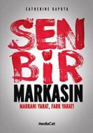 Sen Bir Markasın                                                                                                                                                                                                                                               