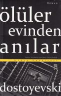 Ölüler Evinden Anılar                                                                                                                                                                                                                                          