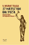 27 Mayıs’tan Balyoz’a                                                                                                                                                                                                                                          