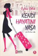 Kendi Hayatını Yaşa                                                                                                                                                                                                                                            