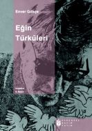 Eğin Türküleri                                                                                                                                                                                                                                                 