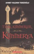 Türk Kimmerler Kimmerya                                                                                                                                                                                                                                        