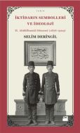 İktidarın Sembolleri ve İdeoloji                                                                                                                                                                                                                               