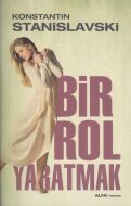 Bir Rol Yaratmak                                                                                                                                                                                                                                               