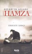 Allah’ın Aslanı Hz. Hamza                                                                                                                                                                                                                                      