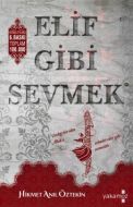 Elif Gibi Sevmek                                                                                                                                                                                                                                               