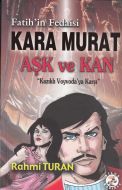 Fatihin Fedaisi Kara Murat Aşk ve Kan Kazıklı Voyv                                                                                                                                                                                                             