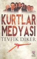 Kurtlar Medyası                                                                                                                                                                                                                                                