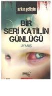 Bir Seri Katilin Günlüğü                                                                                                                                                                                                                                       