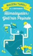 Macera Tüneli 1- Himalayalar, Yeti’nin Peşinde                                                                                                                                                                                                                 