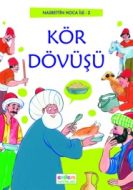Kör Dövüşü                                                                                                                                                                                                                                                     