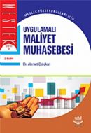 Uygulamalı Maliyet Muhasebesi                                                                                                                                                                                                                                  