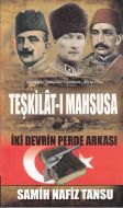Teşkilât-ı Mahsusa İki Devrin Perde Arkası                                                                                                                                                                                                                     
