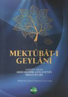 Mektubat-ı GeylaniGavs’ül-Azam Abdülkadir Geylani’                                                                                                                                                                                                             