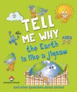 Tell Me Why The Earth is a Jigsaw                                                                                                                                                                                                                              