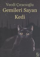 Gemileri Sayan Kedi                                                                                                                                                                                                                                            