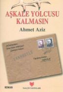 Aşkale Yolcusu Kalmasın                                                                                                                                                                                                                                        