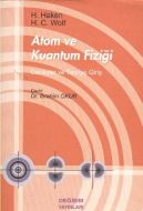 Atom ve Kuantum Fiziği                                                                                                                                                                                                                                         