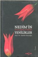 Nedim’in Divan Şiirine Getirdiği Yenilikler                                                                                                                                                                                                                    