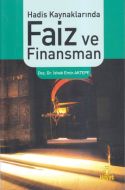 Hadis Kaynaklarında Faiz ve Finansman                                                                                                                                                                                                                          
