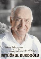 Ben Buraya Hayallerimle Geldim                                                                                                                                                                                                                                 