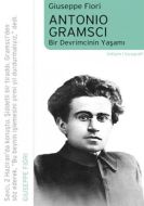 Antonio Gramsci                                                                                                                                                                                                                                                