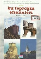 Bu Toprağın Efsaneleri                                                                                                                                                                                                                                         