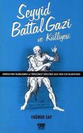 Seyyid Battal Gazi ve Külliyesi                                                                                                                                                                                                                                