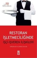 Restorant İşletmeciliğinde İşçi ve İşveren İlişkis                                                                                                                                                                                                             