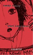 Elleri Kara Çocuk                                                                                                                                                                                                                                              
