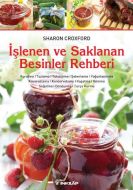 İşlenen ve Saklanan Besinler Rehberi                                                                                                                                                                                                                           