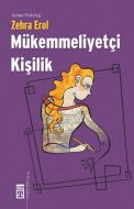 Mükemmeliyetçi Kişilik                                                                                                                                                                                                                                         
